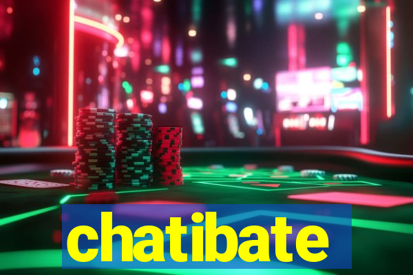 chatibate