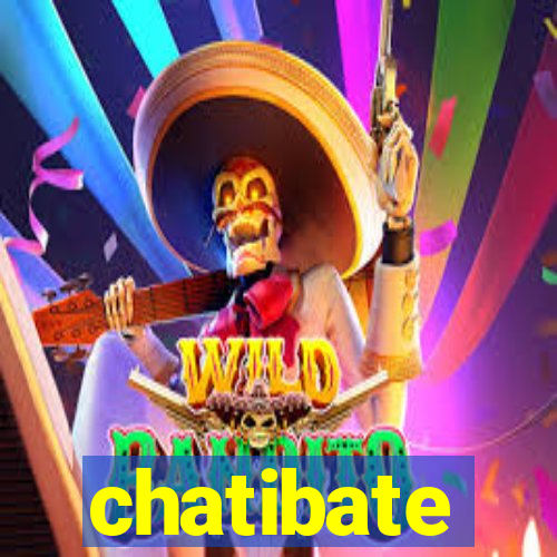 chatibate