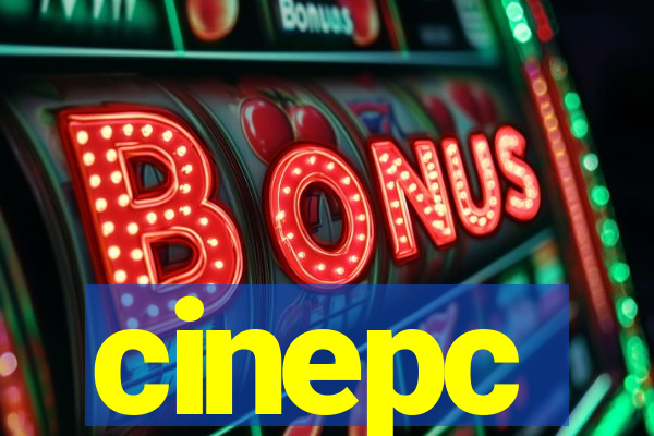 cinepc