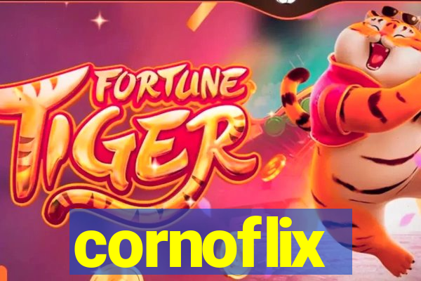 cornoflix