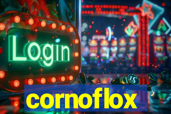 cornoflox