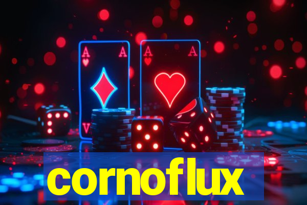 cornoflux