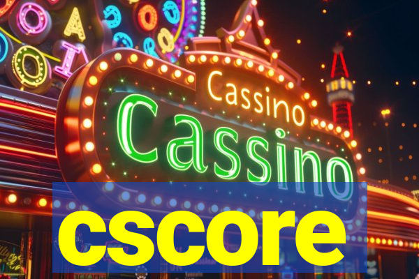 cscore