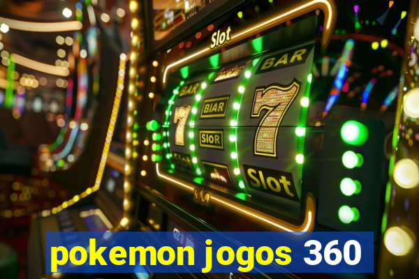 pokemon jogos 360