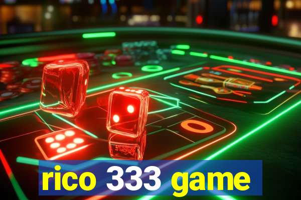 rico 333 game