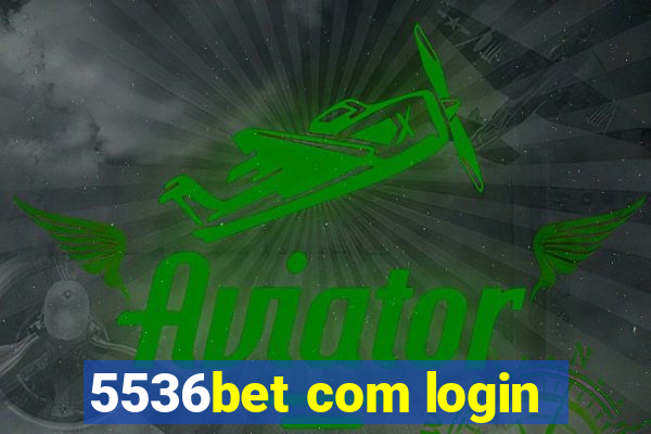 5536bet com login