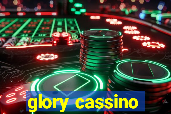 glory cassino