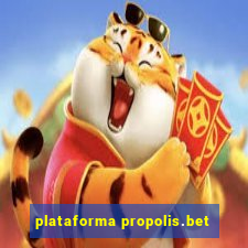 plataforma propolis.bet