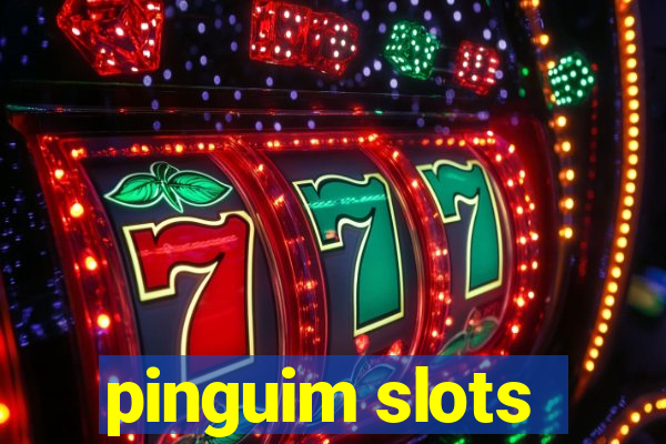 pinguim slots