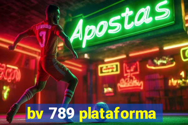 bv 789 plataforma