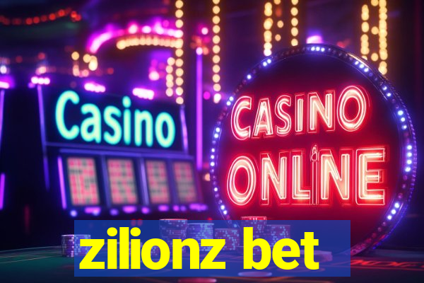 zilionz bet