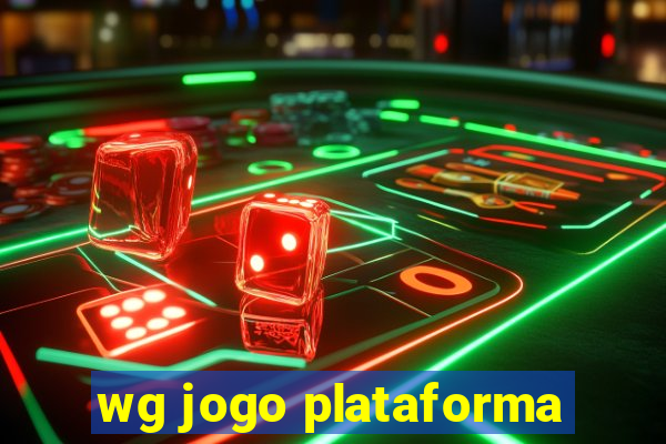 wg jogo plataforma