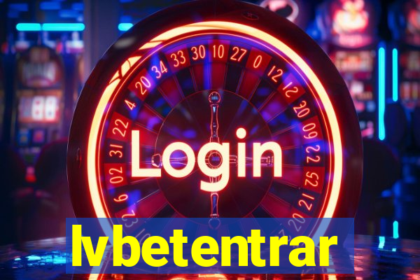 lvbetentrar