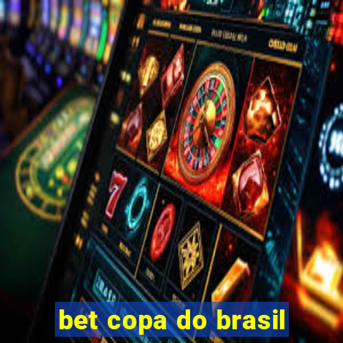 bet copa do brasil