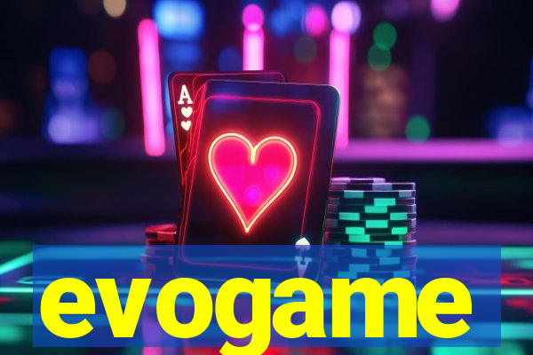 evogame