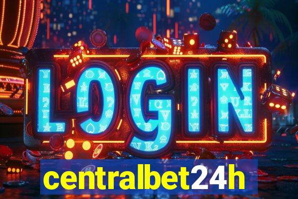 centralbet24h