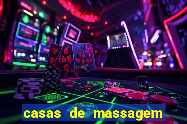 casas de massagem porto alegre