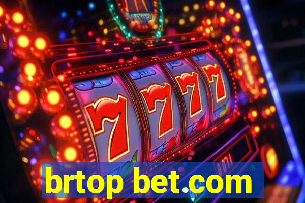 brtop bet.com