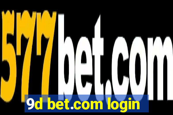 9d bet.com login