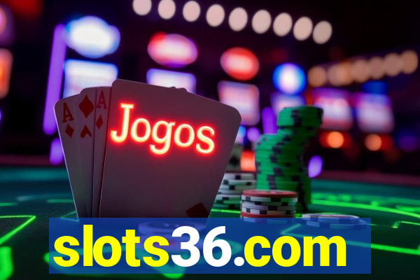 slots36.com