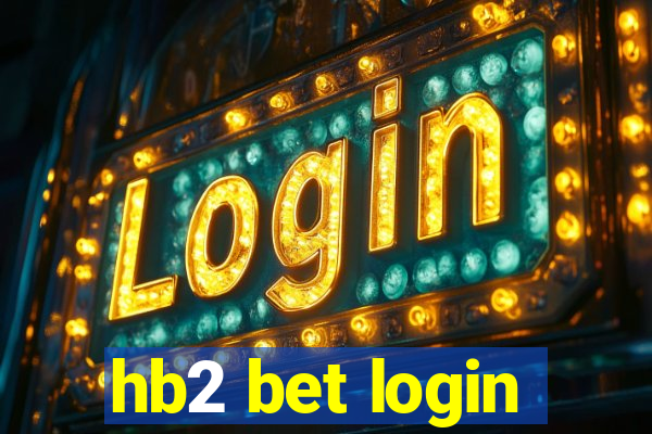 hb2 bet login