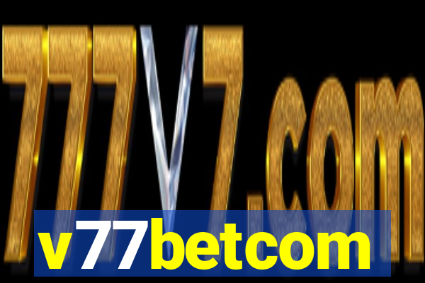 v77betcom