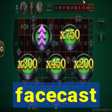 facecast