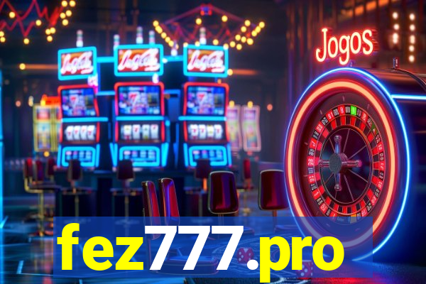 fez777.pro