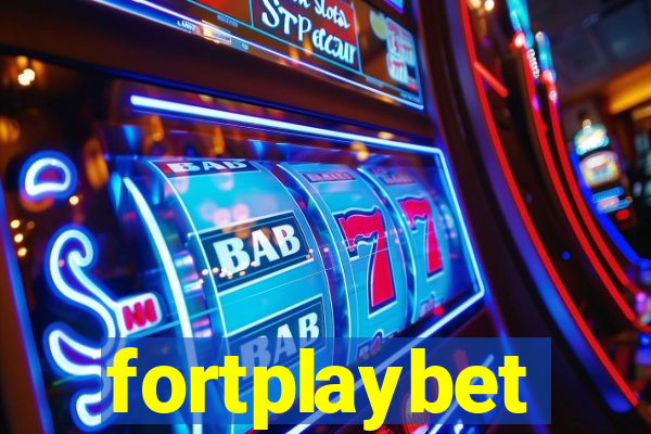 fortplaybet