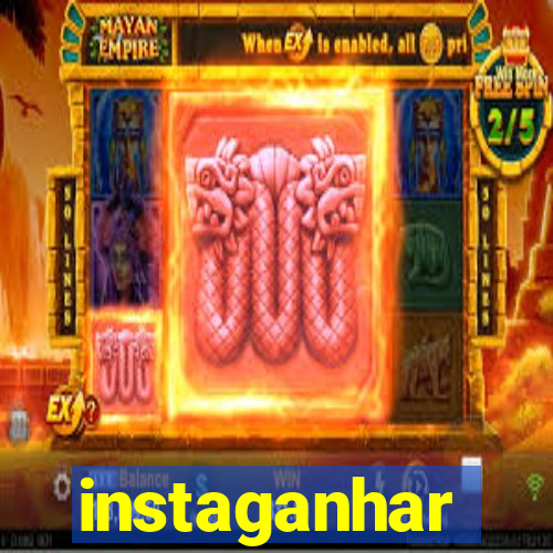 instaganhar