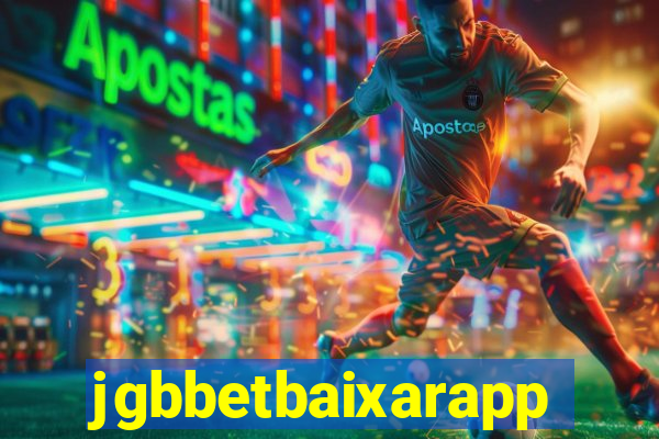 jgbbetbaixarapp