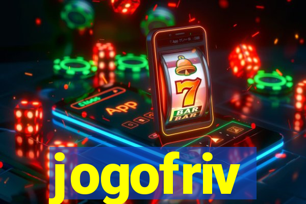 jogofriv