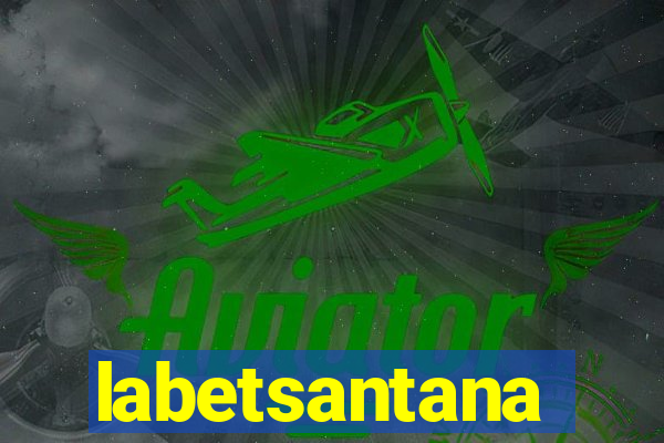 labetsantana