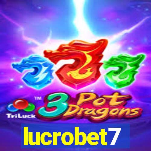 lucrobet7