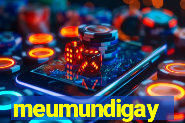 meumundigay