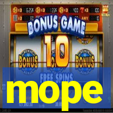 mope