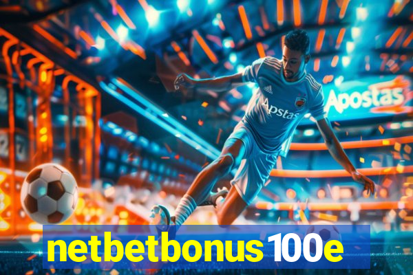 netbetbonus100e