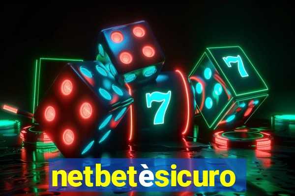 netbetèsicuro