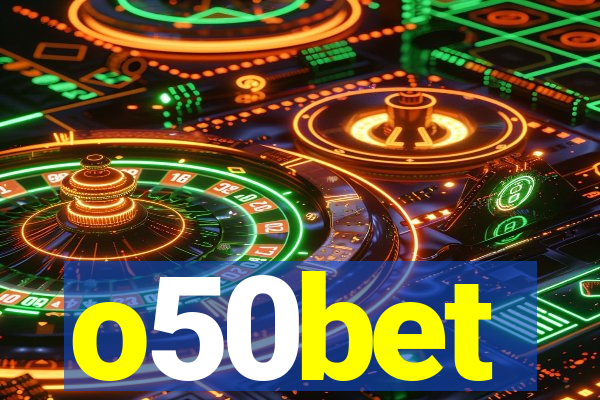 o50bet