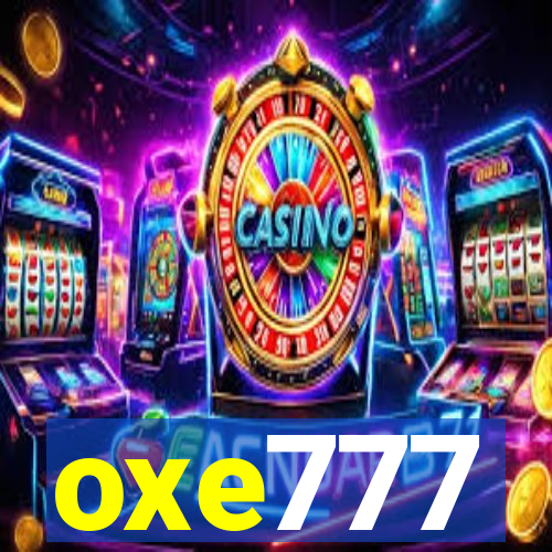 oxe777