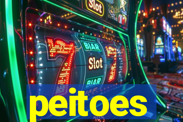 peitoes