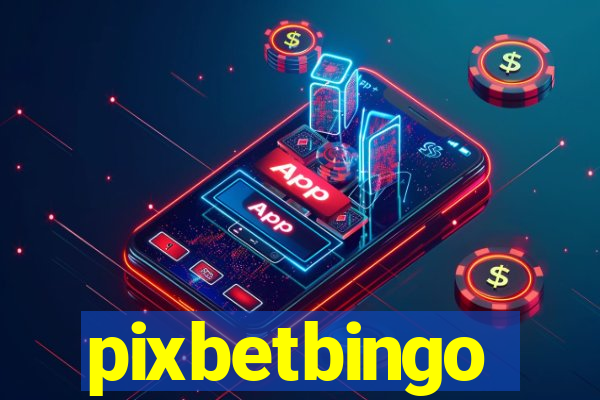 pixbetbingo