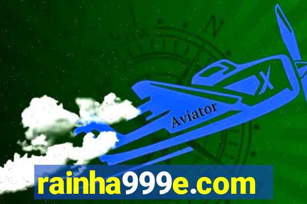 rainha999e.com