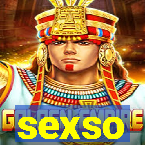 sexso