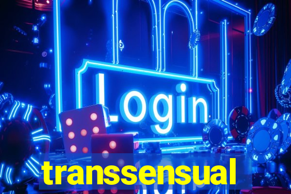 transsensual