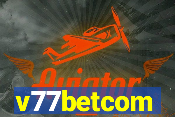 v77betcom