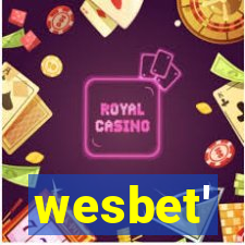 wesbet'