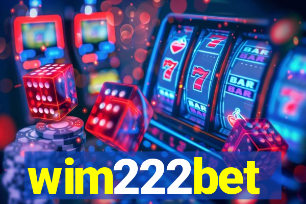 wim222bet