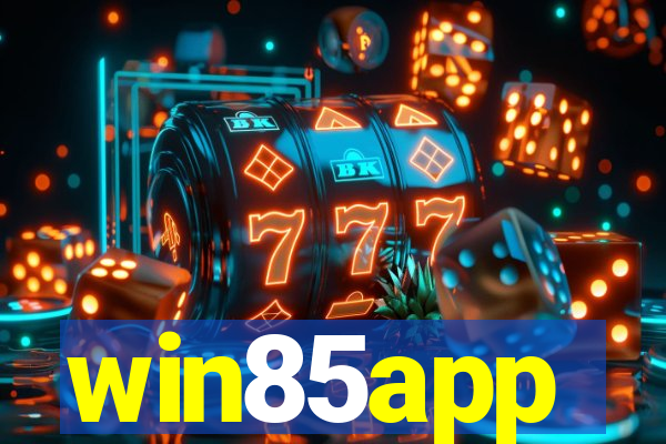 win85app