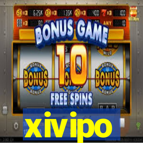 xivipo